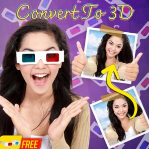 convert any image into 3d anaglyph image / photo