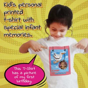 customized personal t-shirt for kids with customized message and photo of infant days like first day, first birthday and sweet memories of infant old days.
