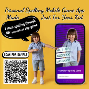personal spelling mobile game app for kids. learn English word spelling the fun way.